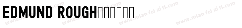 Edmund Rough字体转换